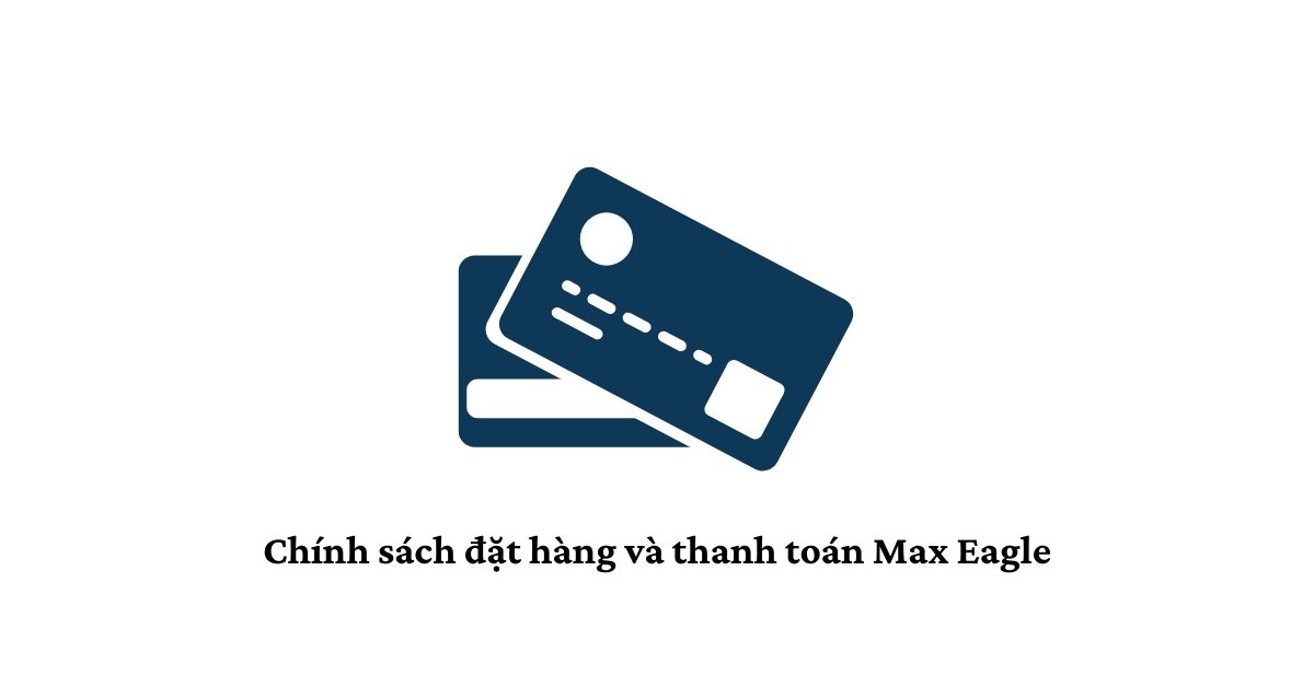 Hướng Dẫn Đặt Hàng và Thanh Toán